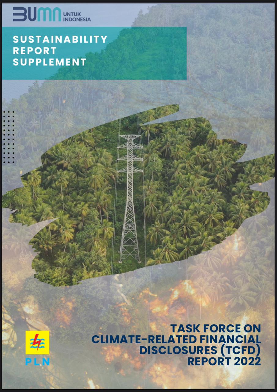 PLN Luncurkan Laporan TCFD Pertama untuk Mendukung Transisi Energi Rendah Karbon